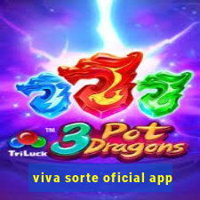 viva sorte oficial app